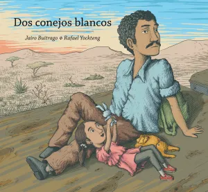 Dos Conejos Blancos por Jairo Buitrago y Rafael Yockteng