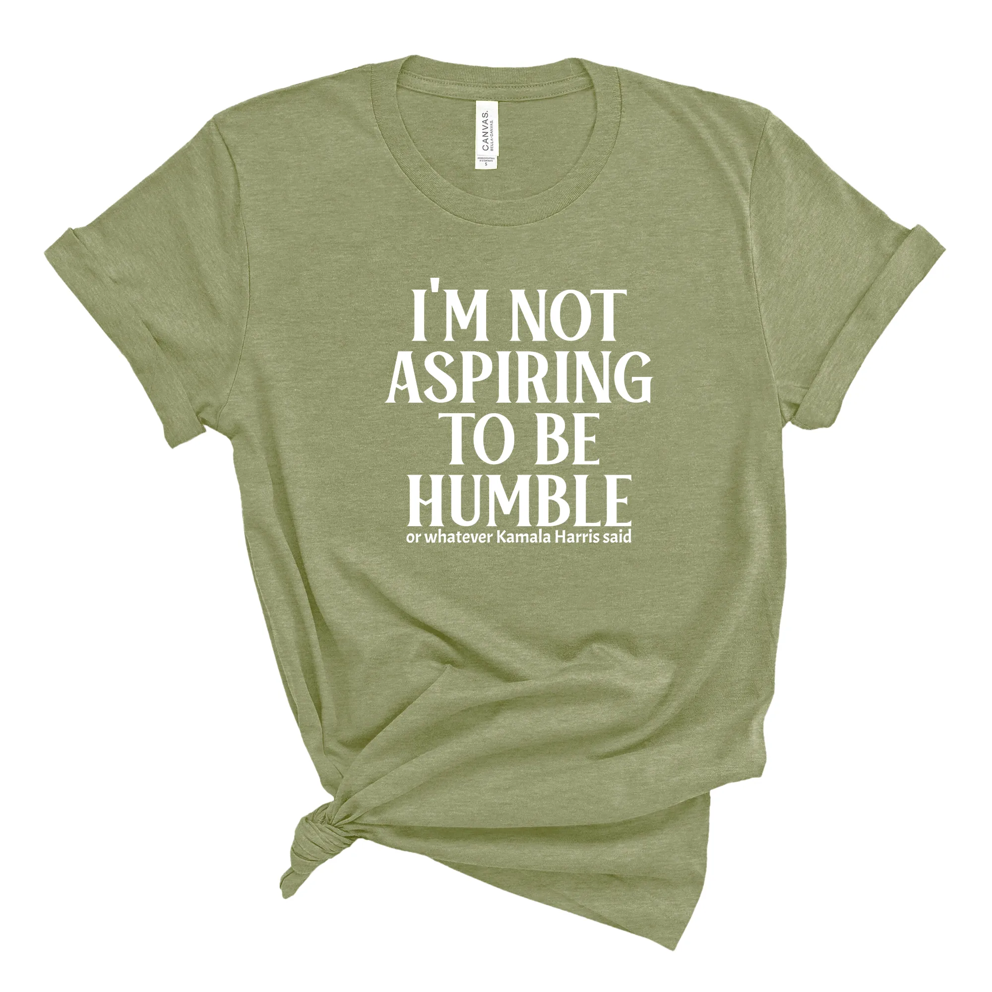 I'm Not Aspiring to Be Humble Unisex Tee